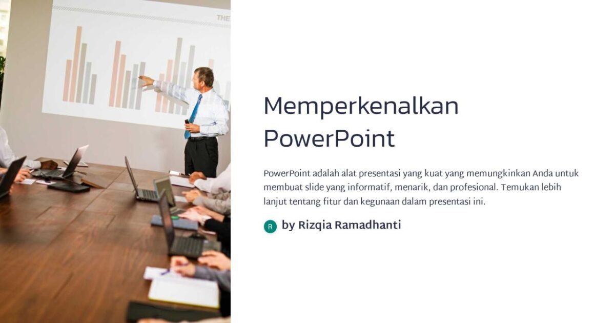 Memperkenalkan PowerPoint